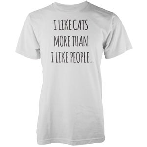 I Like Cats More Than I Like People White T-Shirt